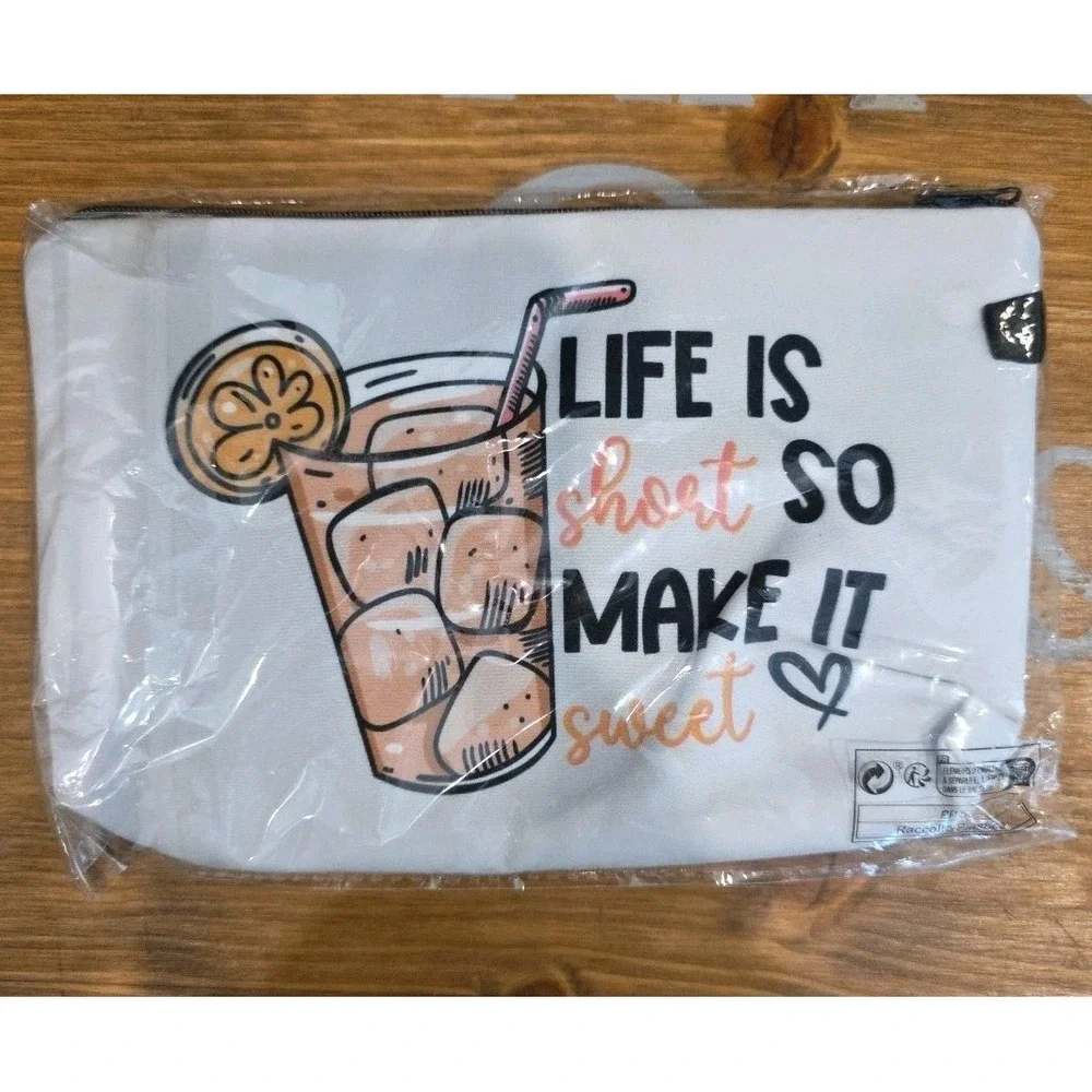 NEW Life Is Short So Make It Sweet Pouch‎ 9x5 Inches